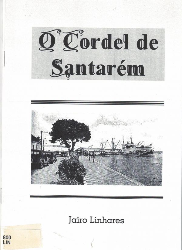 Cordel de Santarém, O